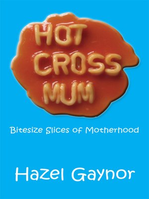 cover image of Hot Cross Mum